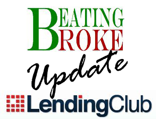 Beating Broke Lending Club Update