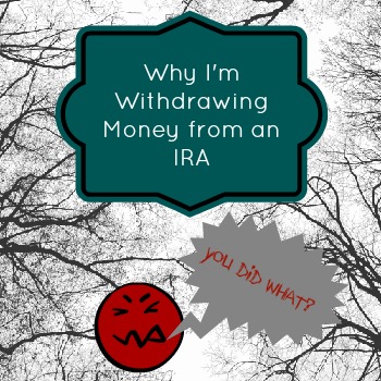 Withdrawing money from an IRA
