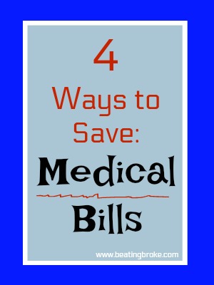 4 ways to save on medical bills