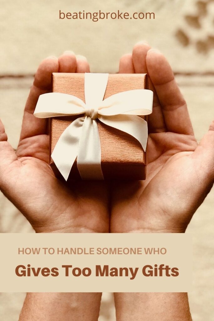 Handle Someone Who Gives Too Many Gifts