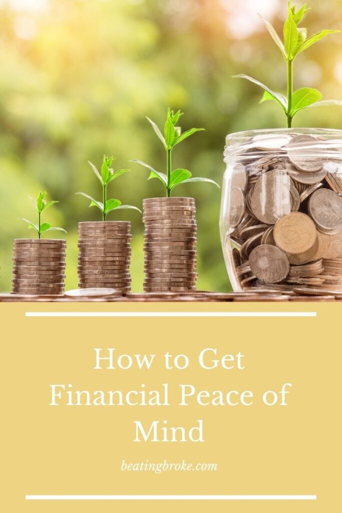 How To Get More Financial Peace Of Mind Beating Broke How To Get More Financial Peace Of Mind Beating Broke