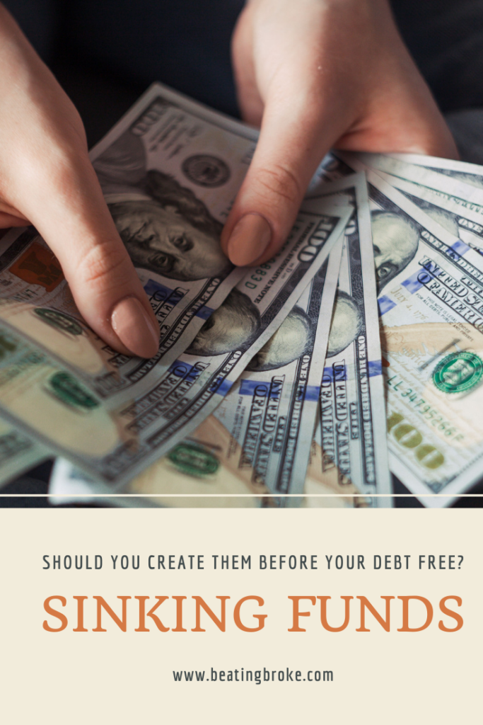 Should You Create Sinking Funds Before You're Debt Free?