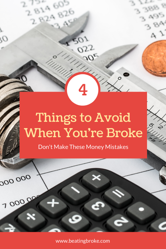 Things to Avoid When You're Broke