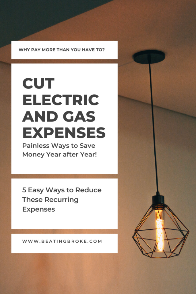 5 Easy Ways to Save on Electric and Gas Expenses