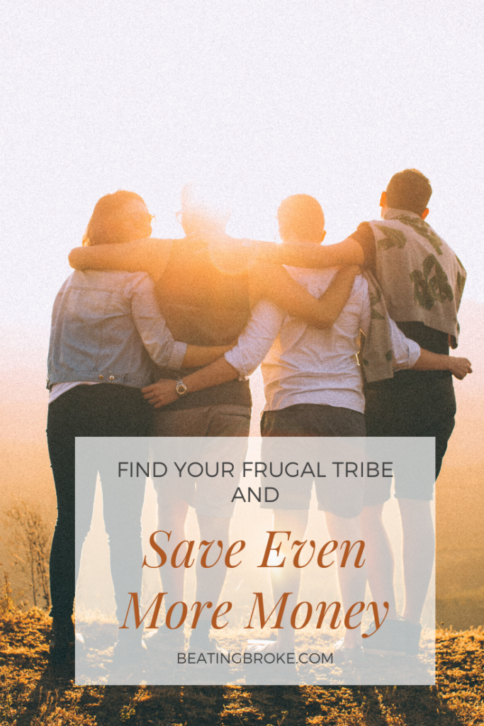 Find Your Frugal Tribe and Save Even More Money