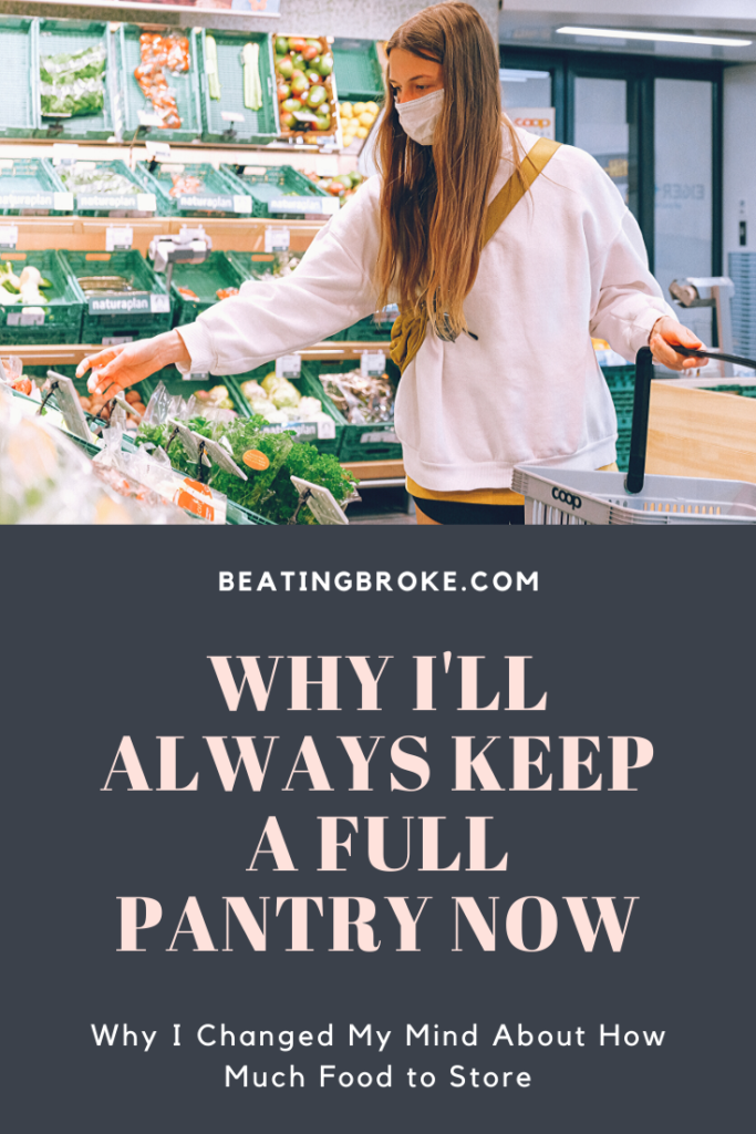 Why I'll Always Keep a Full Pantry Now