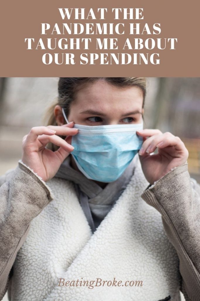 What the Pandemic Has Taught Me About Our Spending