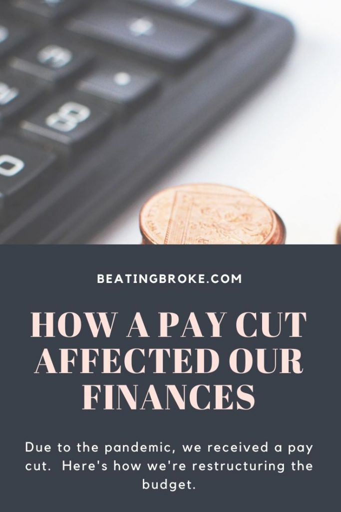 How a Pay Cut Has Affected Our Finances