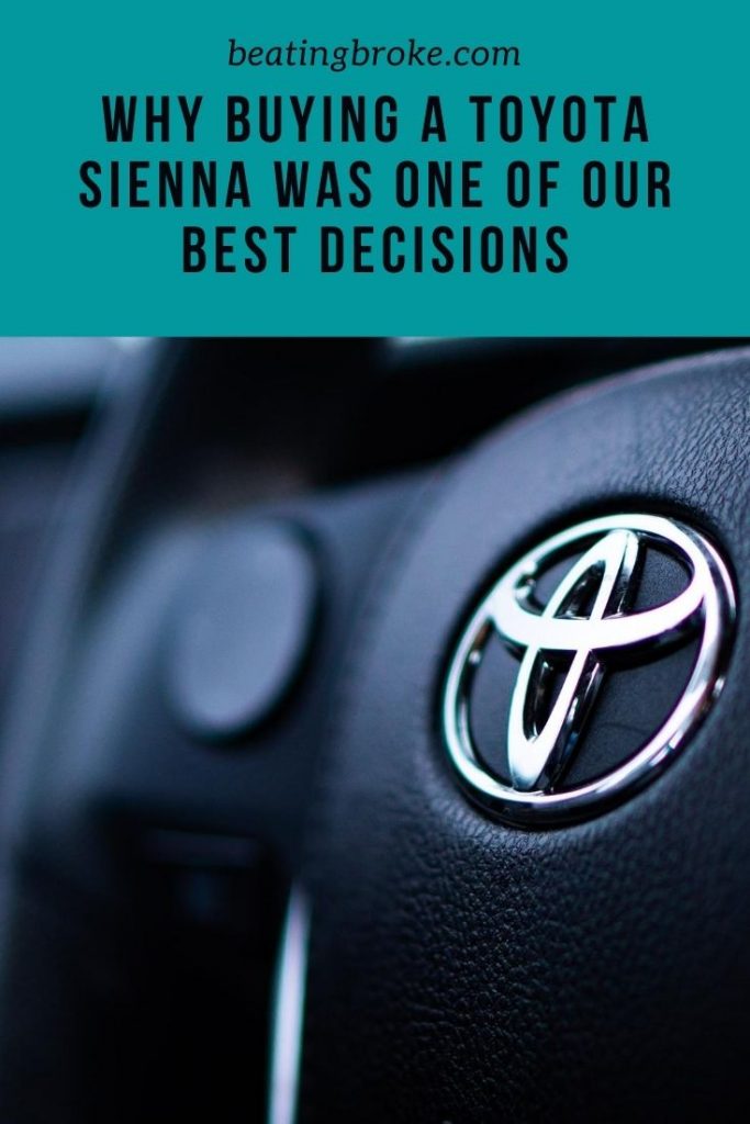 Why Buying a Toyota Sienna Was One of Our Best Decisions