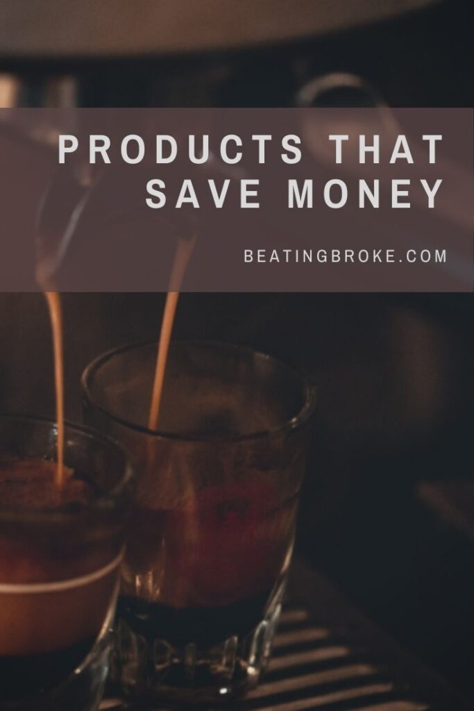 Products That Save Money