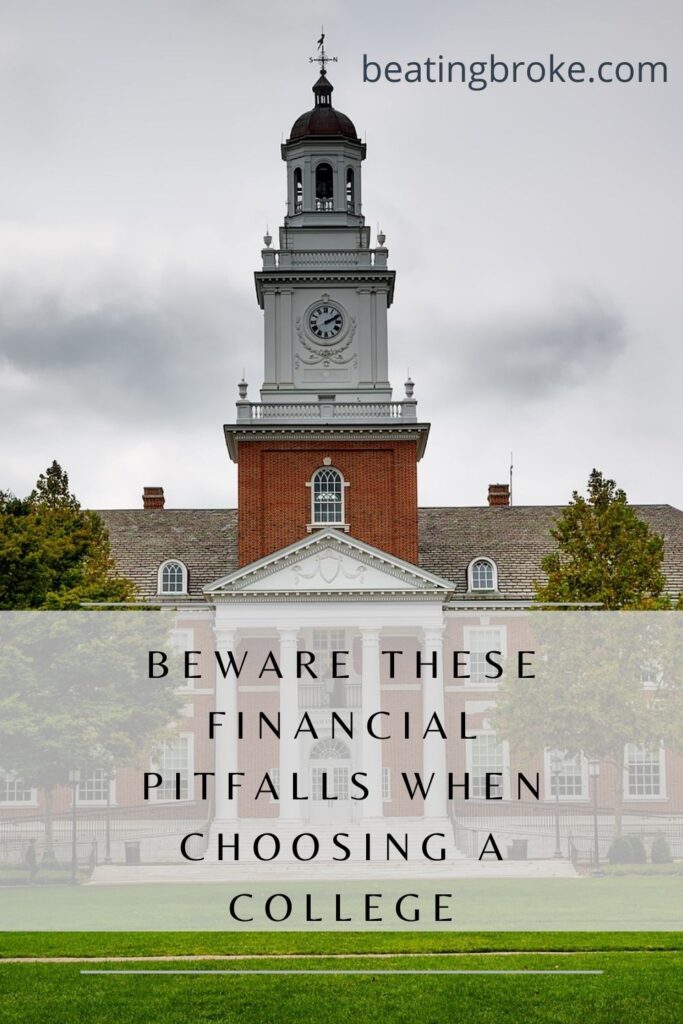 Financial Pitfalls When Choosing a College