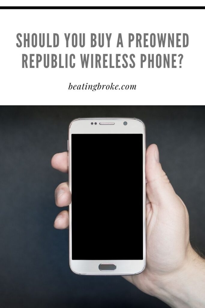 Buy a Preowned Wireless Republic Phone