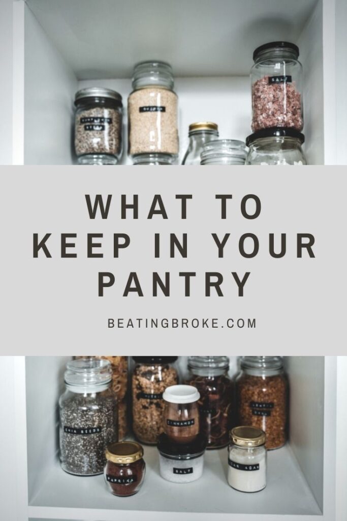 What to Keep in Your Pantry