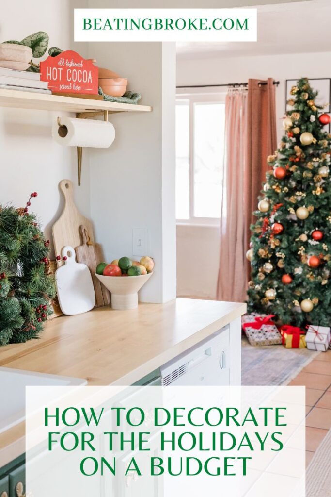 Decorate for the Holidays on a Budget